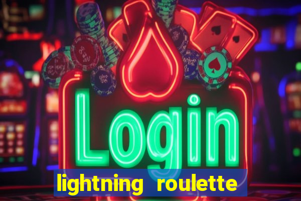 lightning roulette como jogar